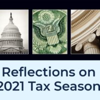 Reflections on 2021 Tax Season